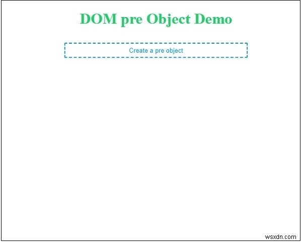 HTML DOM Preオブジェクトとは？作成方法と使い方をサンプルコード付きで解説