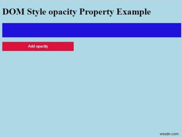 HTML DOMのstyle.opacityプロパティとは?使い方を徹底解説