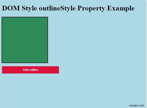 HTML DOM スタイル outlineStyle プロパティの使い方をわかりやすく解説