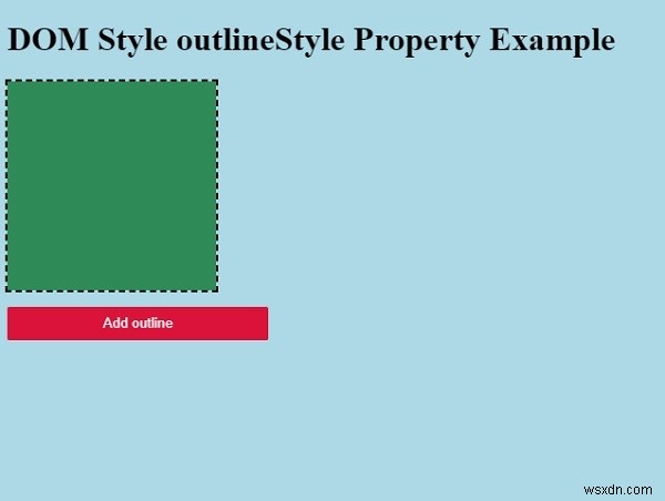 HTML DOM スタイル outlineStyle プロパティの使い方をわかりやすく解説
