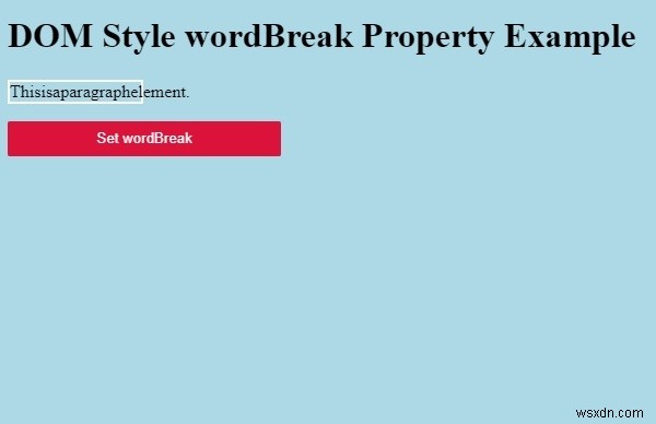 HTML DOMのwordBreakプロパティとは?構文・値・実装例をわかりやすく解説