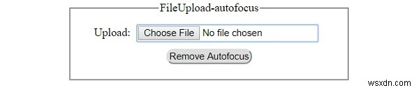 HTML DOMのInput FileUpload autofocusプロパティとは?使い方とサンプルコードを解説