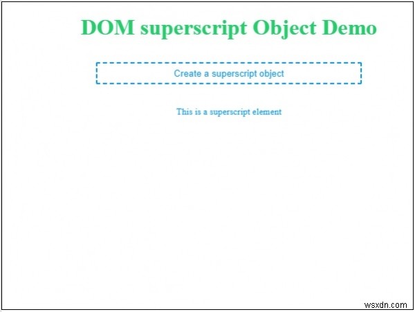 HTML DOM 上付き文字(sup)オブジェクトの使い方と作成方法