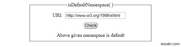 HTML DOMのisDefaultNamespace()メソッドとは?使い方とサンプルコード解説