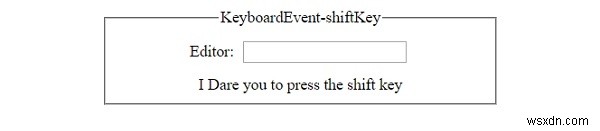 HTML DOM KeyboardEventのshiftKeyプロパティとは?使い方とサンプルコードを解説