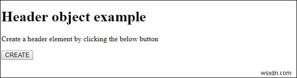 HTML DOM ヘッダーオブジェクトの基本と使い方をサンプルコードで解説