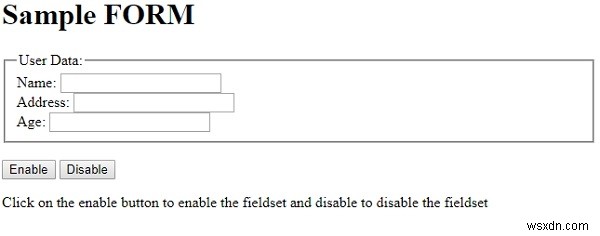 【HTML DOM】fieldset要素のdisabledプロパティの使い方とサンプルコード
