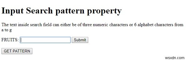 HTML DOMのInput Search patternプロパティとは？正規表現による検索フィールドのバリデーション方法