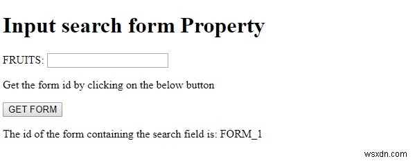HTML DOM 入力検索フィールドの form プロパティの使い方とサンプルコード