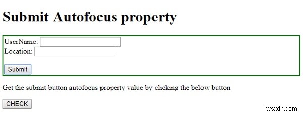 HTML DOM Input Submit autofocusプロパティの使い方を徹底解説