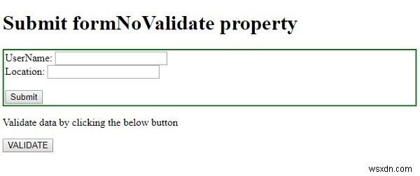 HTML DOMのInput Submit formNoValidateプロパティとは?使い方とサンプルコードを解説