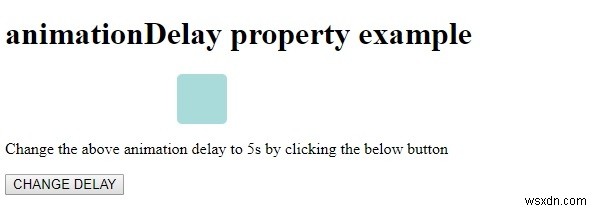 HTML DOMのanimationDelayプロパティとは?アニメーションの開始時間を制御する方法
