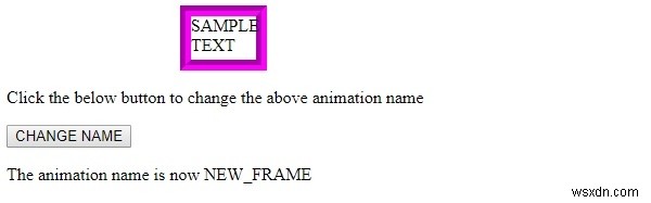 HTML DOM スタイルの animationName プロパティの使い方を解説