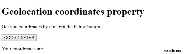 HTML DOM Geolocation coordinatesプロパティとは？使い方とサンプルコードを徹底解説