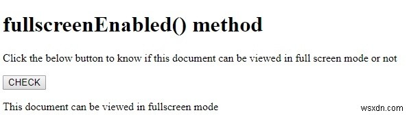 HTML DOM の fullscreenEnabled プロパティとは？使い方とサンプルコードを解説