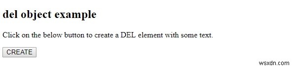 HTML DOM Delオブジェクトとは?使い方とプロパティを解説
