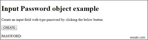 HTML DOM 入力パスワード(Input Password)オブジェクトとは?使い方を解説