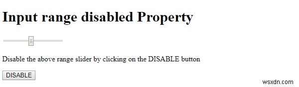 HTML DOM入力レンジ(range)のdisabledプロパティの使い方を徹底解説