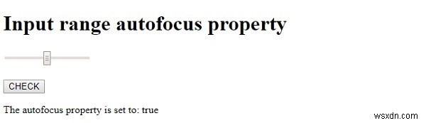 HTML DOM 入力レンジ(range)の autofocus プロパティの使い方を徹底解説