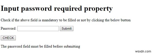 HTML DOM入力パスワードのrequiredプロパティとは？使い方をサンプルコード付きで解説
