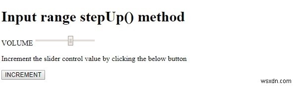 【HTML DOM】Input RangeのstepUp()メソッドの使い方を解説