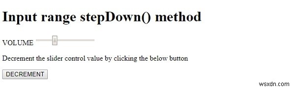 HTML DOM 入力レンジ(Range)のstepDown()メソッド徹底解説
