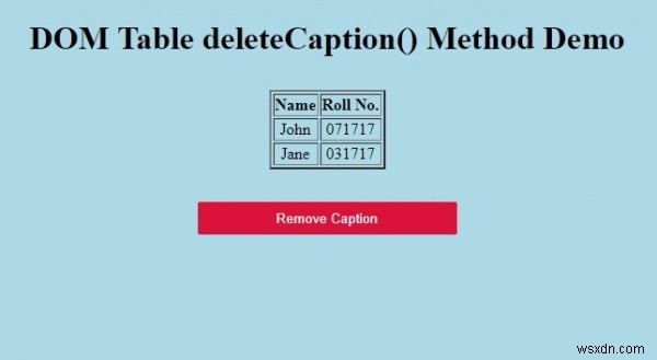 HTML DOM テーブルの deleteCaption() メソッドとは?使い方を解説
