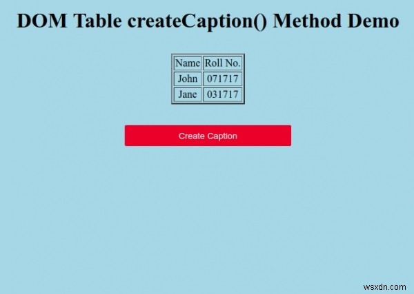 HTML DOM Table createCaption()メソッドとは?構文と使い方をサンプルコードで解説