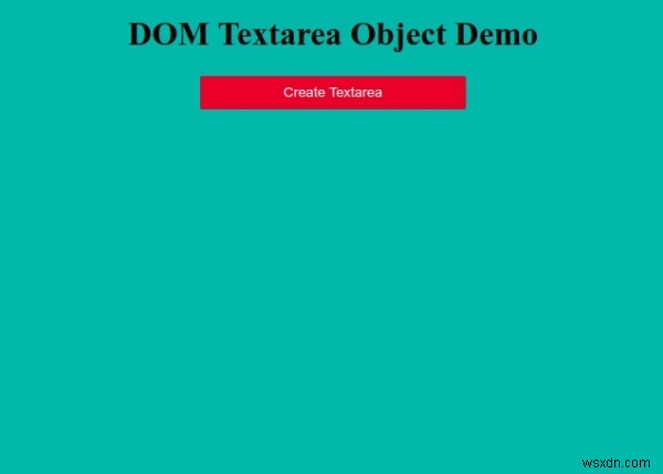 HTML DOM Textareaオブジェクトとは?作成方法からプロパティ・メソッドまで徹底解説