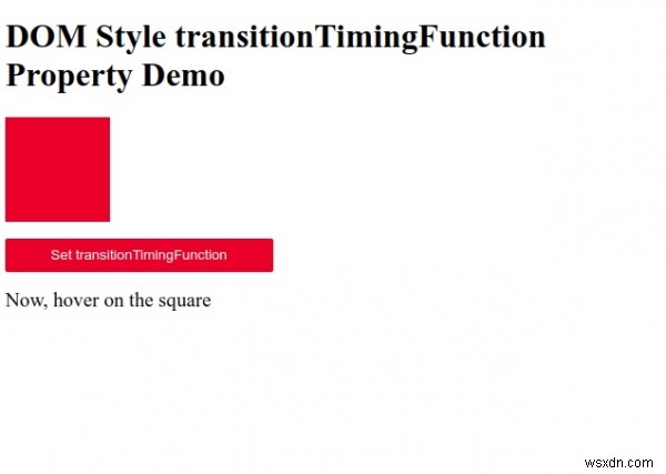 HTML DOM StyleのtransitionTimingFunctionプロパティとは？構文と使い方を徹底解説