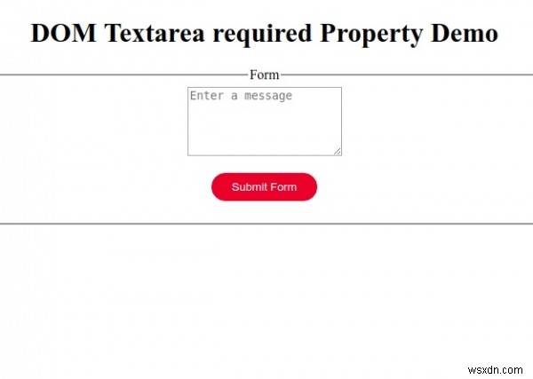 HTML DOM Textareaのrequiredプロパティとは?構文と使い方をサンプルコード付きで解説