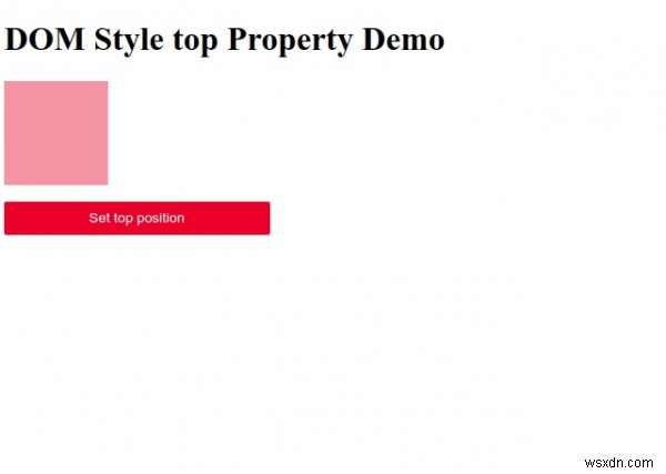 HTML DOM Styleのtopプロパティとは?構文と使い方を実例付きで解説