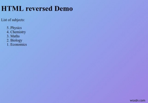 HTMLのreversed属性とは?ol要素でリストを降順に表示する方法