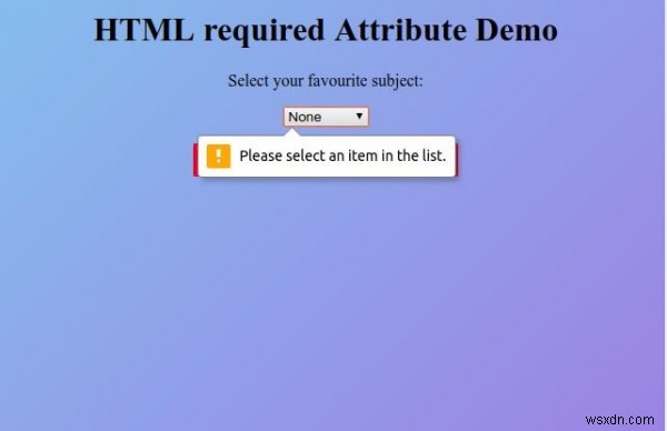 HTMLのrequired属性とは?使い方とサンプルコードをわかりやすく解説