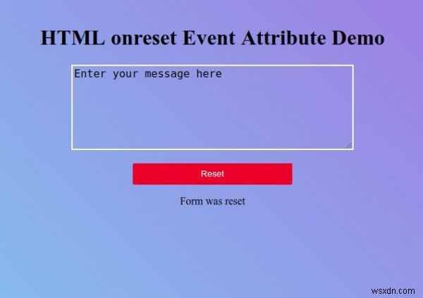 HTMLのonresetイベント属性とは？使い方とサンプルコードをわかりやすく解説