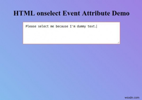 HTML onselectイベント属性の使い方と実装例
