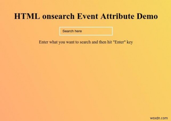 HTMLのonsearchイベント属性の使い方をわかりやすく解説
