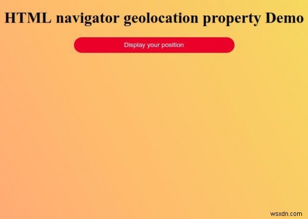 HTMLのnavigator.geolocationプロパティとは?使い方とサンプルコードを解説