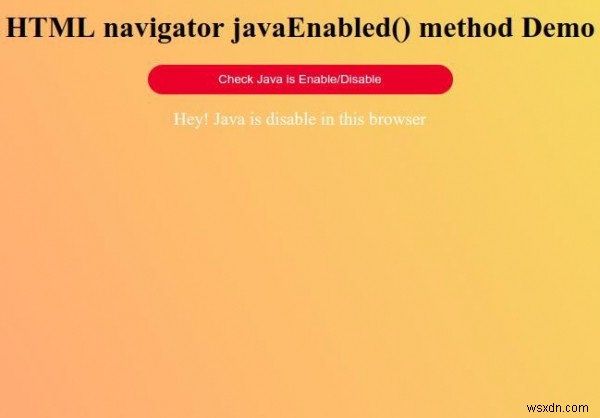 HTML navigator javaEnabled()メソッドの使い方をわかりやすく解説