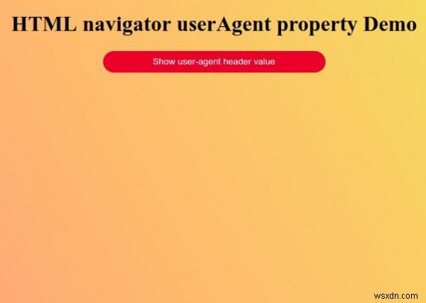 HTMLのnavigator.userAgentプロパティとは?使い方とサンプルコードを解説