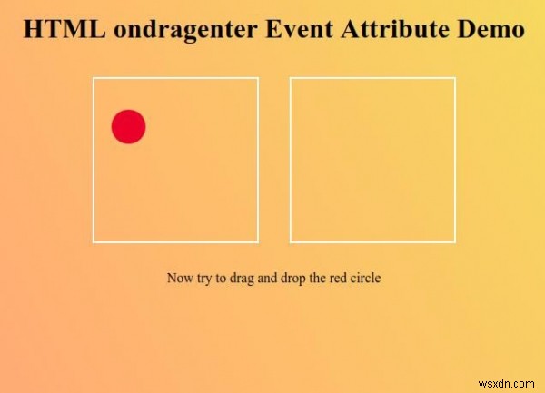 HTMLのondragenterイベント属性とは?構文と使い方をサンプルコード付きで解説