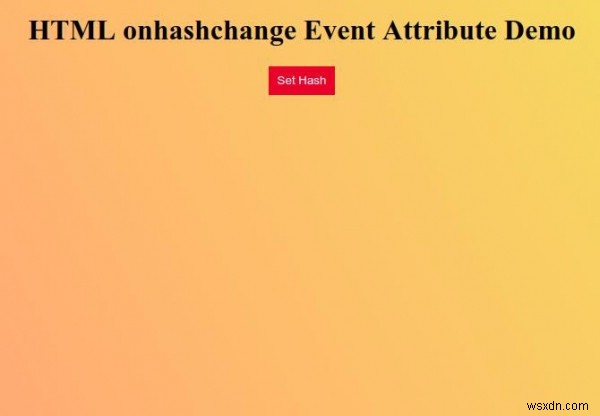 HTMLのonhashchangeイベント属性とは?使い方とサンプルコードを解説