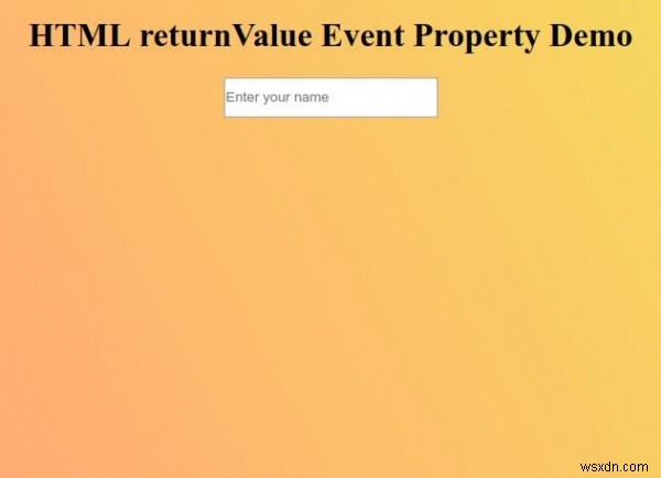 HTMLのreturnValueイベントプロパティとは?使い方とサンプルコードを解説