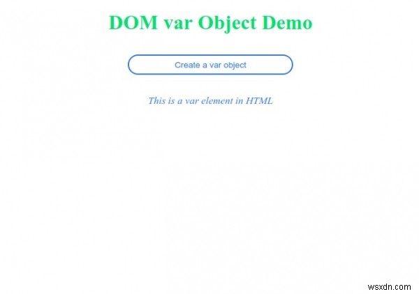 HTML DOM 変数（var）オブジェクトとは？使い方をサンプルコードで解説