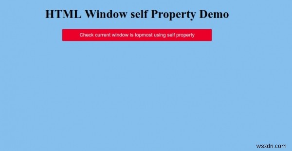 HTML Windowのselfプロパティとは？使い方をサンプルコードで解説