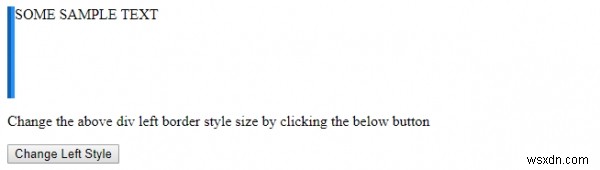 HTML DOM Style borderLeftStyleプロパティとは?構文・設定値・サンプルコードを徹底解説