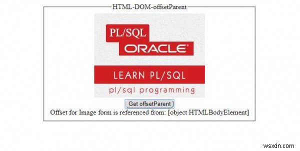 【初心者向け】HTML DOMのoffsetParentプロパティの使い方とサンプルコード