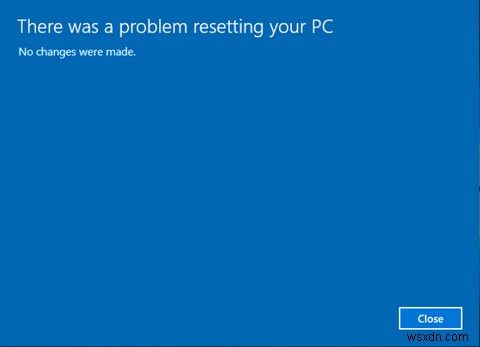 【Windows 10】「PCのリセット中に問題が発生しました」エラーを解決する5つの方法