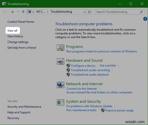 Windows 10のトラブルを解決する13のトラブルシューティングツール