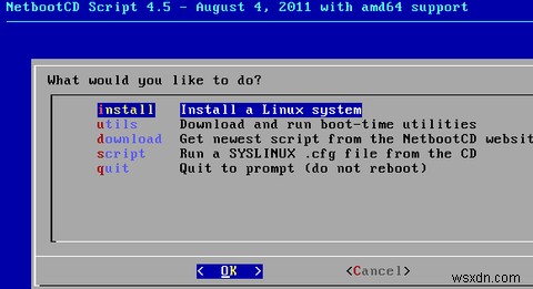 NetbootCDでLinuxディストリを1枚のCDからインストール!Ubuntu・Fedora・Debian対応の便利ツール